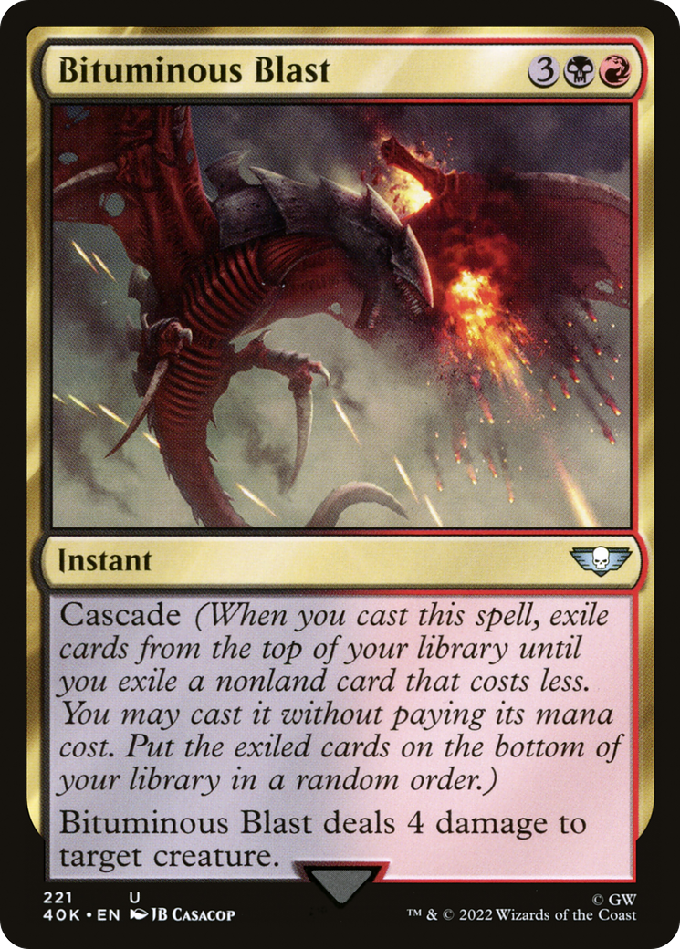 {C} Bituminous Blast [Universes Beyond: Warhammer 40,000][40K 221]