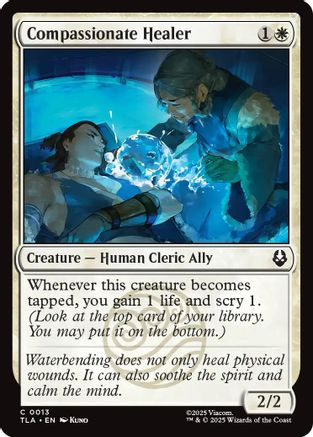 {@@ TLA C} Compassionate Healer [Avatar: The Last Airbender] [TLA 013]