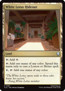 {@C} White Lotus Hideout [TLA 281]