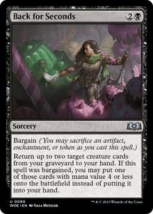 {@C} Back for Seconds [Wilds of Eldraine][WOE 080]