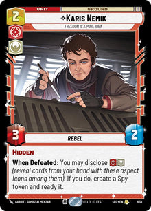 Karis Nemik - Freedom is a Pure Idea (Foil) (658) (658) [Secrets of Power]
