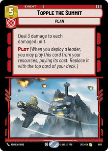 Topple the Summit (693) (Foil) (693) [Secrets of Power]