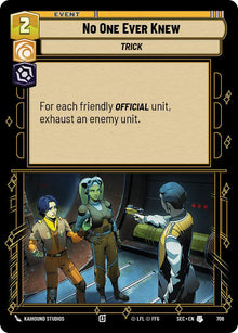 No One Ever Knew (706) (Foil) (706) [Secrets of Power]