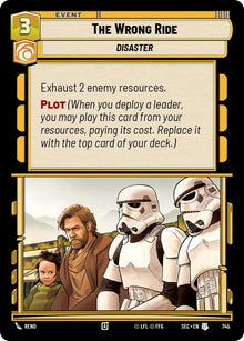 The Wrong Ride (745) (Foil) (745) [Secrets of Power]