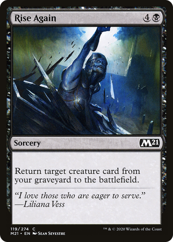 {C} Rise Again [Core Set 2021][M21 119]