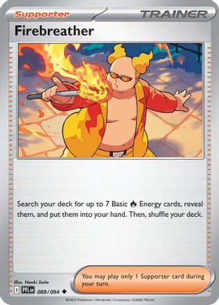 [PKM] Firebreather (089/094) [Mega Evolution: Phantasmal Flames]