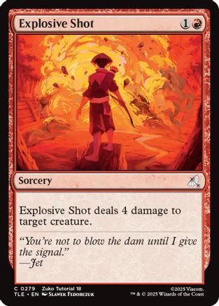 {@@ TLE C} Explosive Shot (0279) [Avatar: The Last Airbender: Eternal-Legal] [TLE 279]