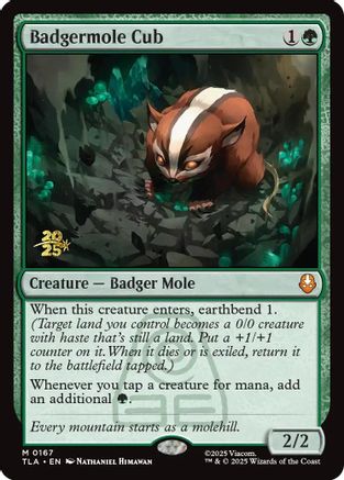 {@R} Badgermole Cub [PRE 167]  Foil