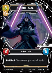 Darth Traya - Lord of Betrayal (Finalist) (107) - Sector and Regional Promos Season 1 Foil