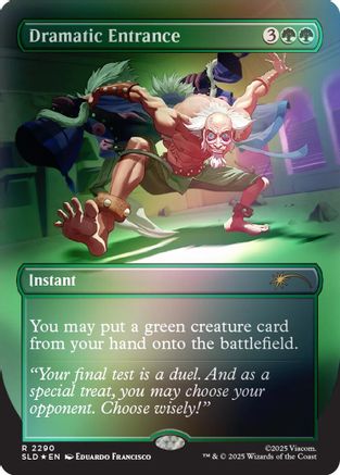 Dramatic Entrance (Rainbow Foil) [SLD-2290]  Foil