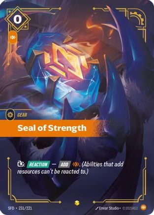 [RFB] Seal of Strength (Overnumbered) (Foil) (231/221) - Spiritforged