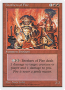 {C} Brothers of Fire [Fourth Edition][4ED 179]