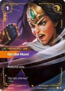 On the Hunt (204/221) - Spiritforged Foil