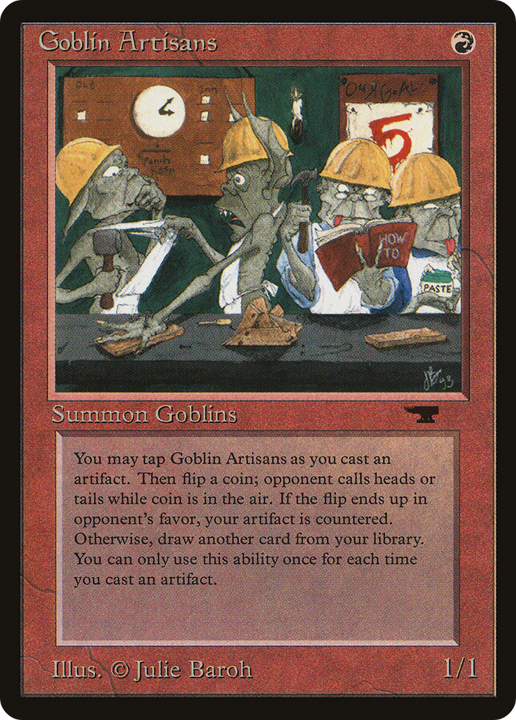 {C} Goblin Artisans [Antiquities][ATQ 026]