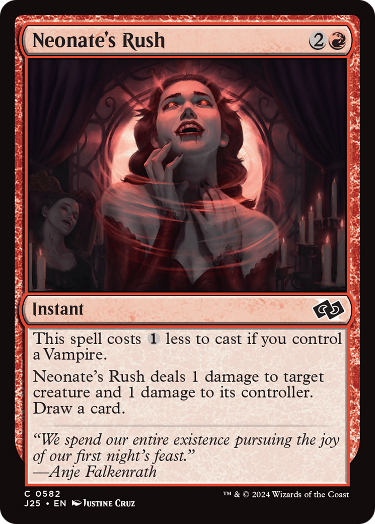 {C} Neonate's Rush [Foundations Jumpstart][J25 582]