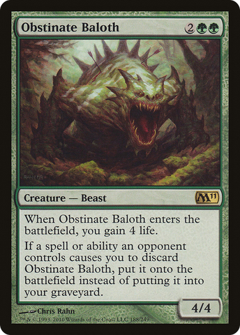 {R} Obstinate Baloth [Magic 2011][M11 188]