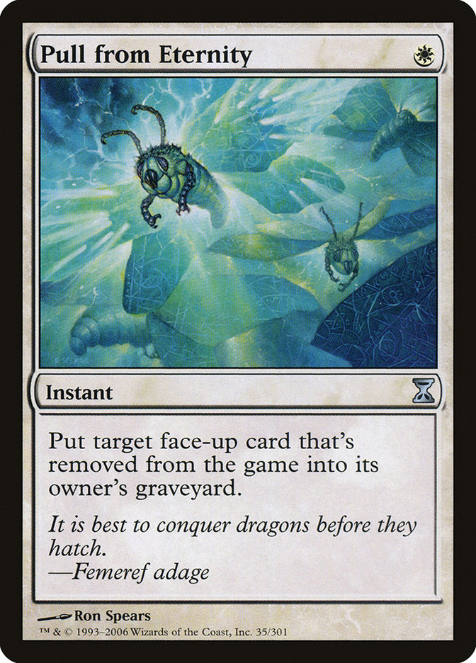 {C} Pull from Eternity [Time Spiral][TSP 035]