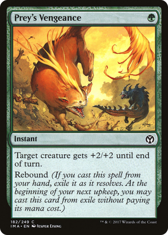 {C} Prey's Vengeance [Iconic Masters][IMA 182]