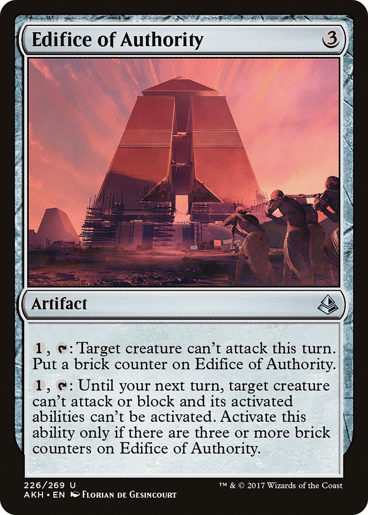 {C} Edifice of Authority [Amonkhet][AKH 226]