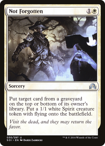 {C} Not Forgotten [Shadows over Innistrad][SOI 030]