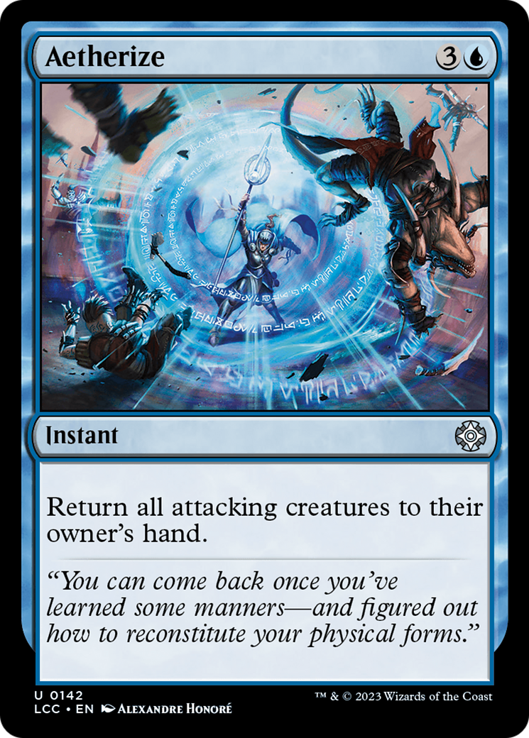 {C} Aetherize [The Lost Caverns of Ixalan Commander][LCC 142]