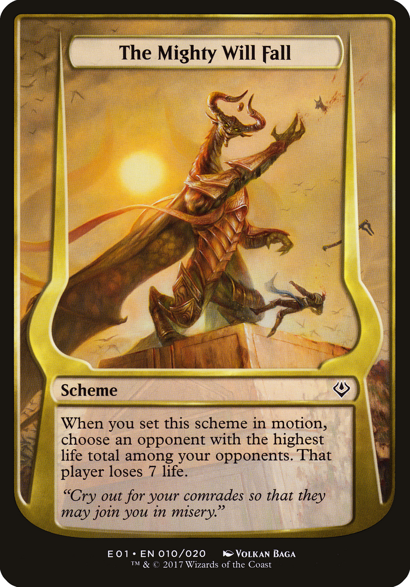 {O} The Mighty Will Fall (Schemes) [Archenemy: Nicol Bolas Schemes][OVR E01 010]