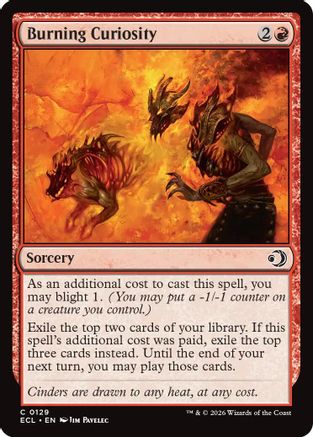 Burning Curiosity [ECL-129]  Foil