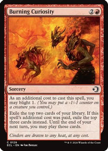 {@R} Burning Curiosity [ECL 129]