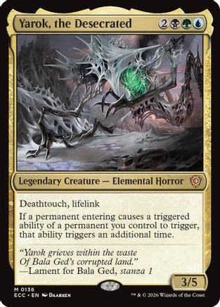 {R} Yarok, the Desecrated [ECC 136]