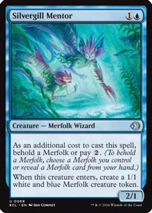 {@C} Silvergill Mentor [ECL 069]