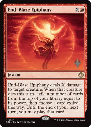 End-Blaze Epiphany [PPECL 134]  Foil
