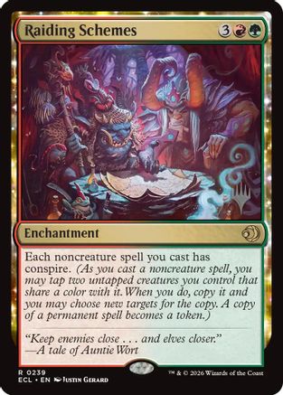 Raiding Schemes [PPECL 239]  Foil