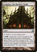 {C} Svogthos, the Restless Tomb [Commander 2011][CMD 289]
