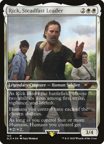 {R} Rick, Steadfast Leader [Secret Lair Drop Series][SLD 143]