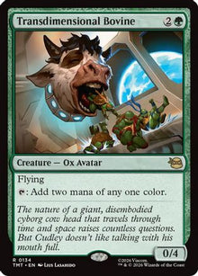 {@R} Transdimensional Bovine [TMT 134]
