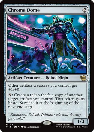 Chrome Dome [TMT 172]  Foil