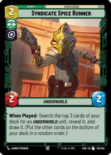 Syndicate Spice Runner (136/264) - A Lawless Time