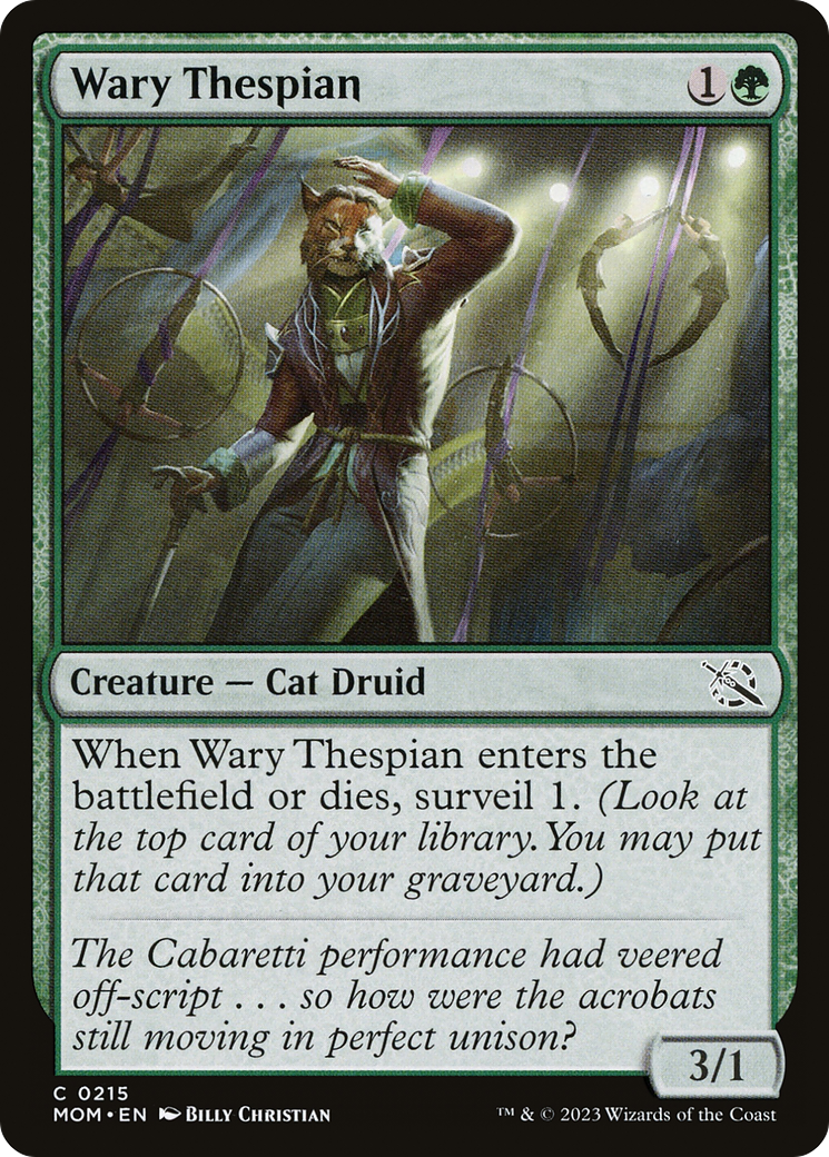 {C} Wary Thespian [March of the Machine][MOM 215]