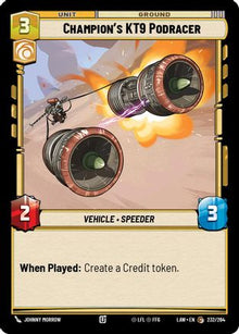 Champion's KT-9 Podracer (232/264) - A Lawless Time