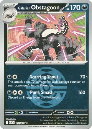 [PKM] Galarian Obstagoon - 132/217 (Dusk Ball) [ME: Ascended Heroes] Reverse Holofoil