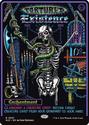 Tortured Existence [SLD 2507]  Foil