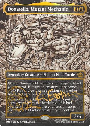 Donatello, Mutant Mechanic (Borderless) (Gold-Stamped Signature) [TMT 302]  Foil