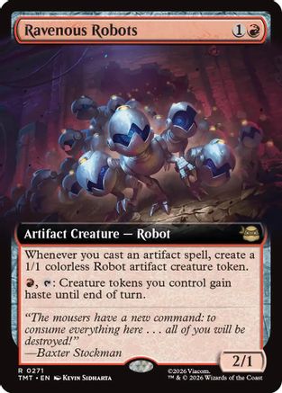 Ravenous Robots (Extended Art) [TMT 271]  Foil