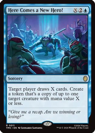 Here Comes a New Hero! [TMC 011]  Foil