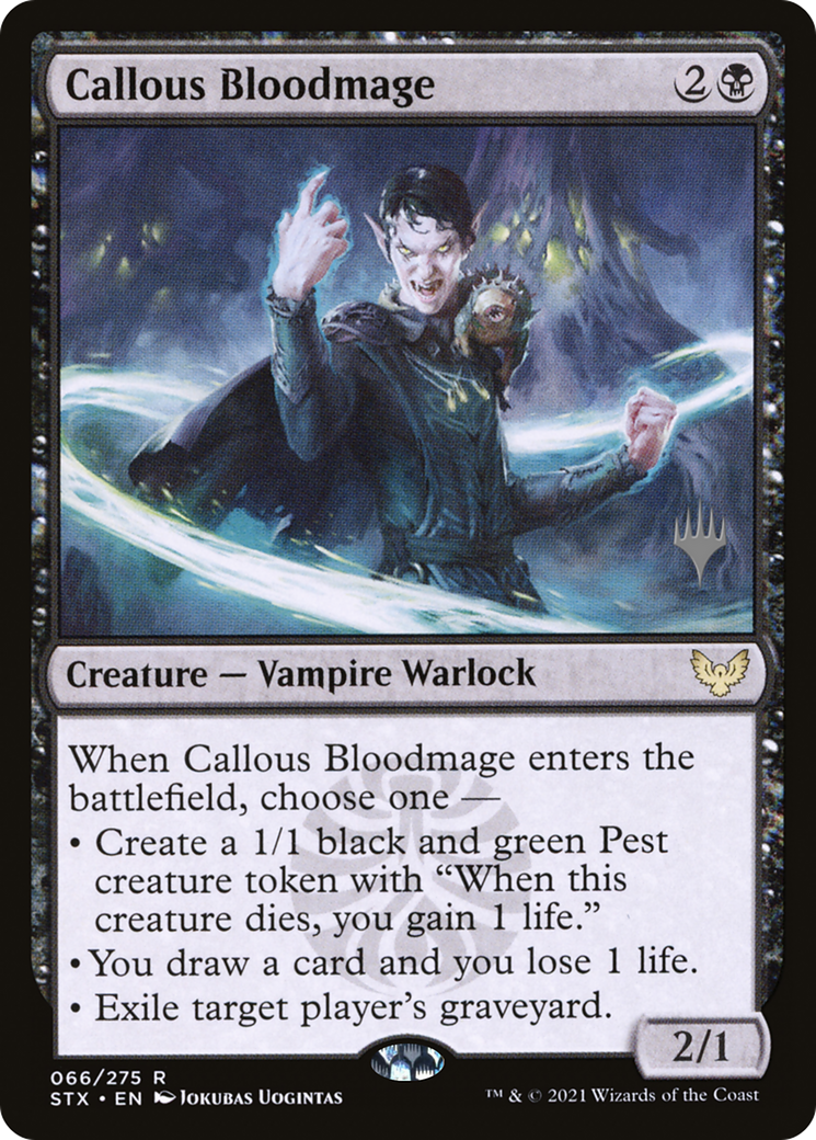 {R} Callous Bloodmage (Promo Pack) [Strixhaven: School of Mages Promos][PP STX 066]