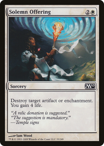 {C} Solemn Offering [Magic 2010][M10 033]