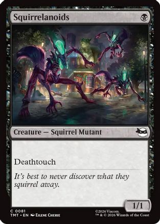 Squirrelanoids [TMT 081]  Foil