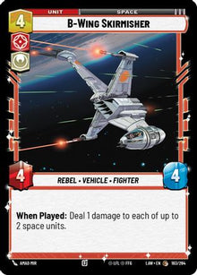 B-Wing Skirmisher (183/264) - A Lawless Time