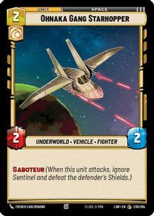 Ohnaka Gang Starhopper (230/264) - A Lawless Time