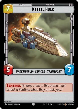 Kessel Hulk (263/264) - A Lawless Time